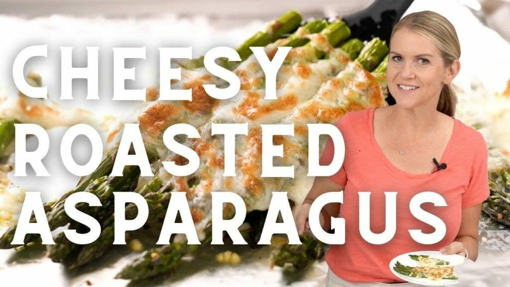 Easiest 15 Minute Side Dish Recipe!! | Cheesy Garlic Roasted Asparagus ...