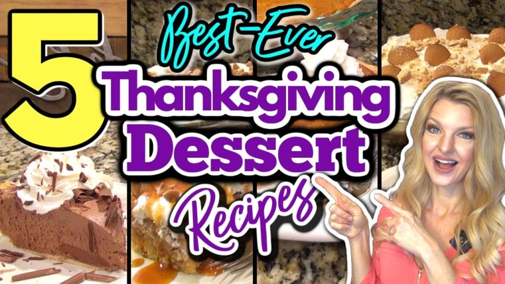 5 Unbelievable THANKSGIVING DESSERT RECIPES You MUST TRY! Easy